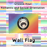 Choose Your Orientation Wall Flag | Single-Sided | 4 Sizes | Romantic and Sexual Orientations