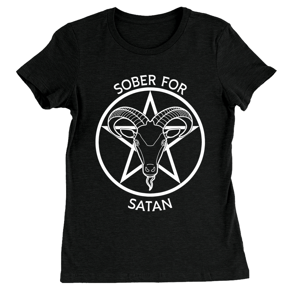 Sober for Satan - DARK Fitted Tshirt | Choose Your Colourway | Bella + Canvas