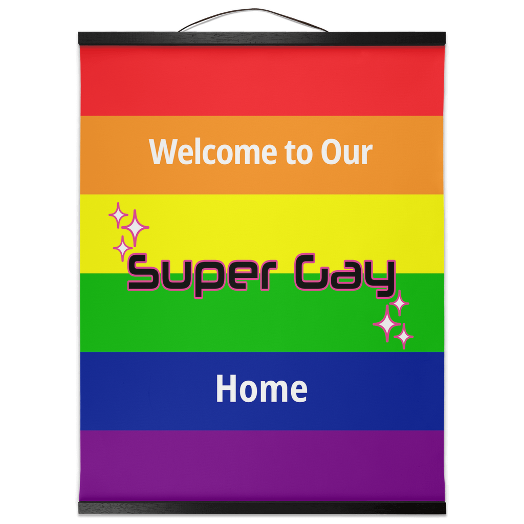 Rainbow Super Gay Hanging Canvas Prints