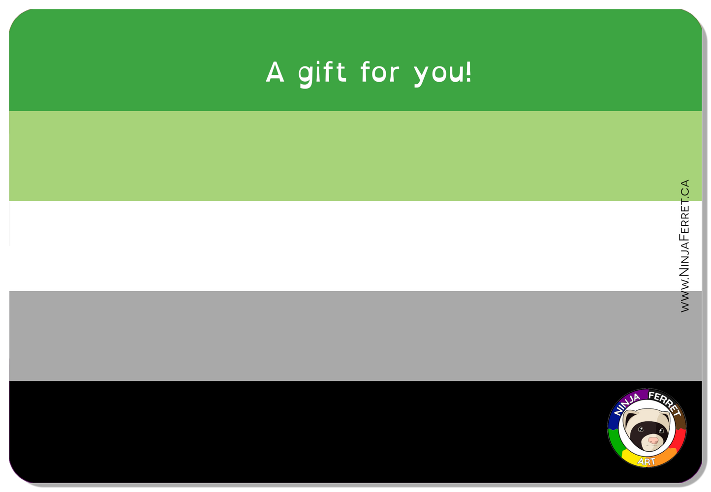 Ninja Ferret Gift Card - Aromantic & Asexual Spectrum