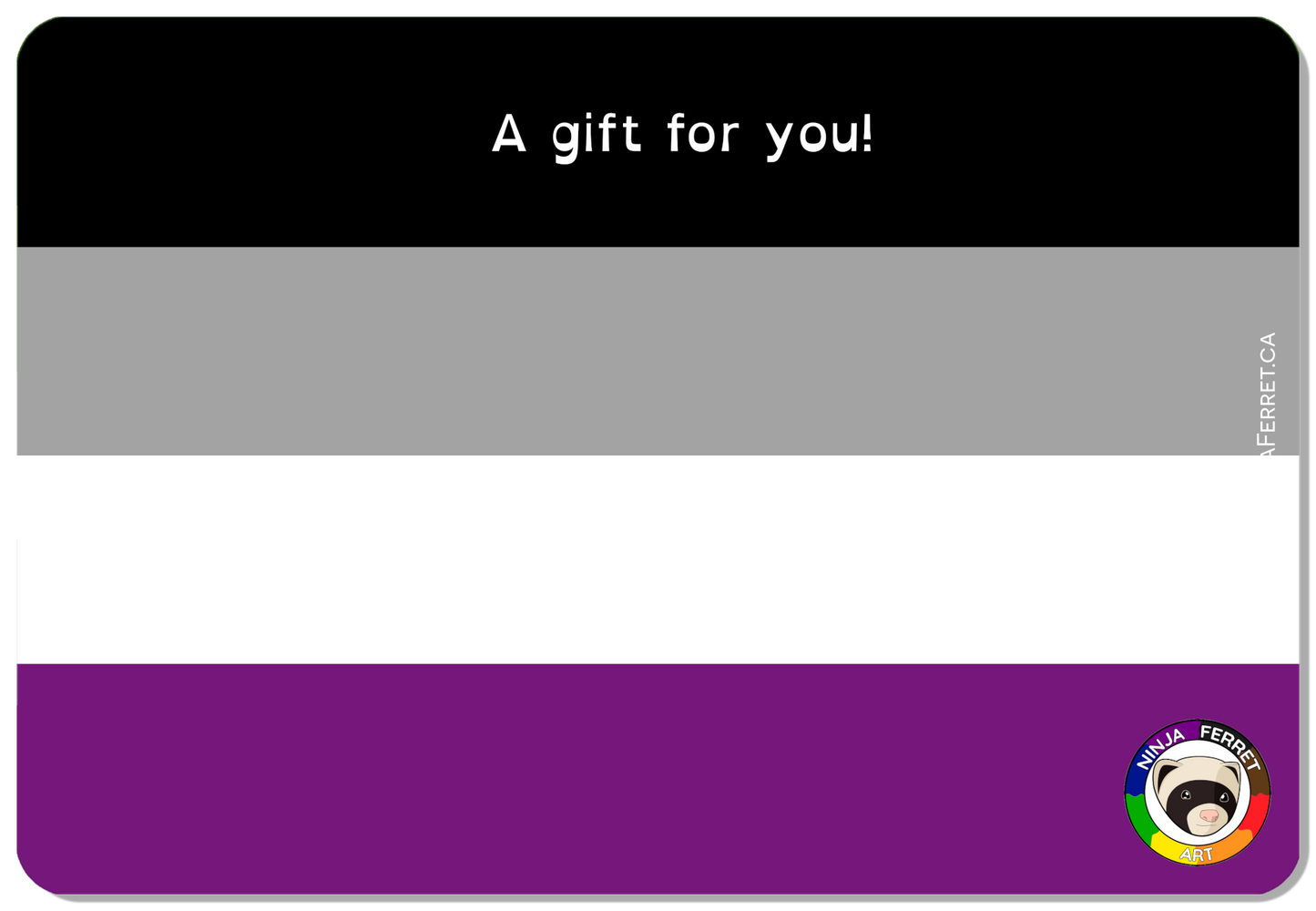 Ninja Ferret Gift Card - Aromantic & Asexual Spectrum